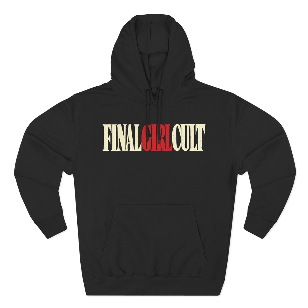 I'll Be Right Back I Final Girl Hoodie