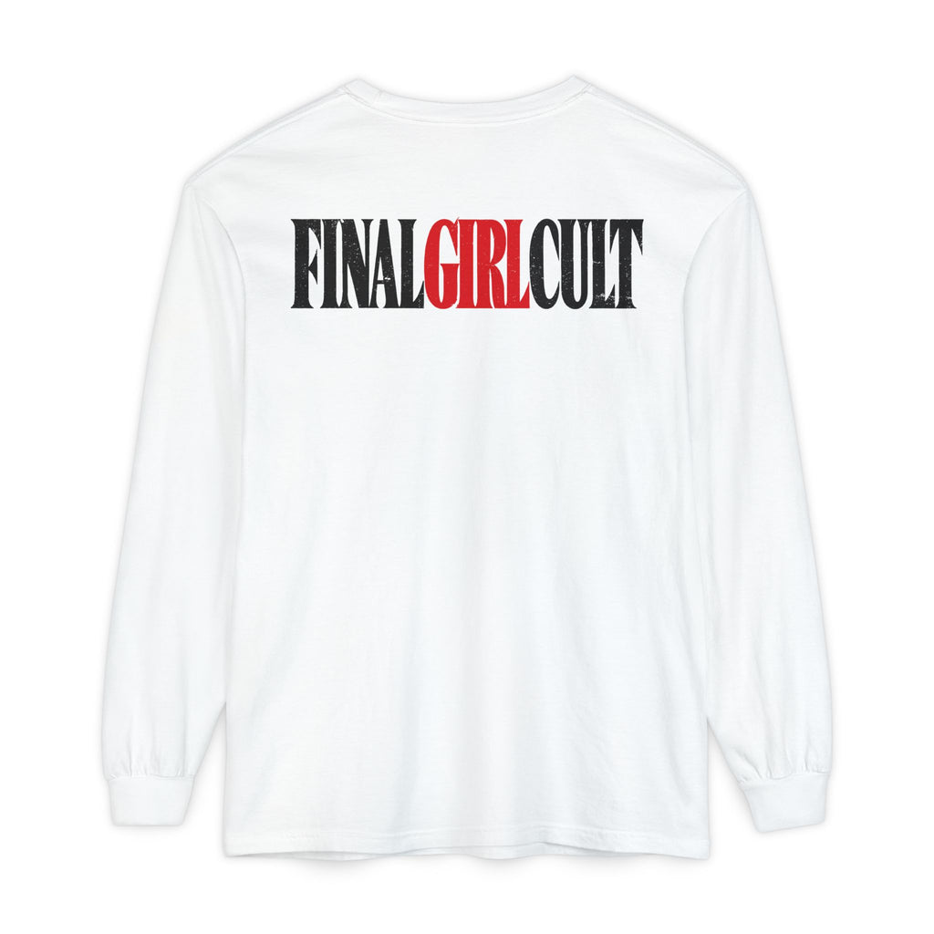 I'll Be Right Back | Final Girl Long Sleeve T-Shirt