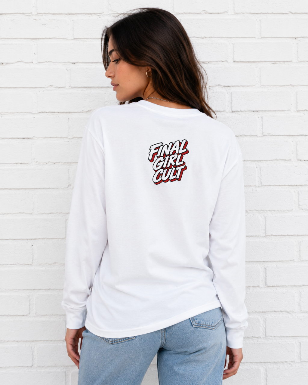 But Did You Die? Final Girl Cult Long Sleeve