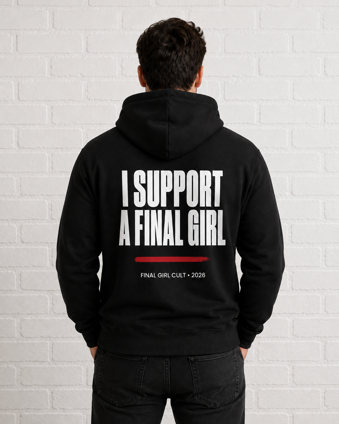 I Support a Final Girl Hoodie