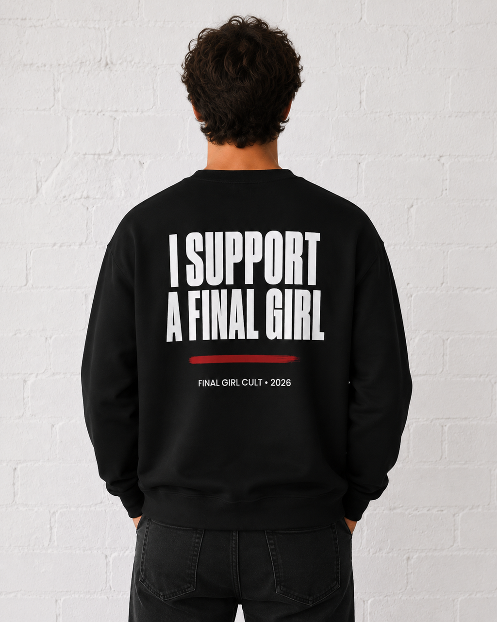I Support A Final Girl Crewneck