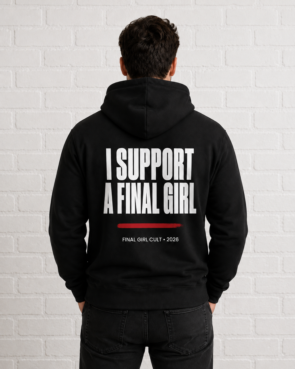 I Support A Final Girl | Final Girl Hoodie