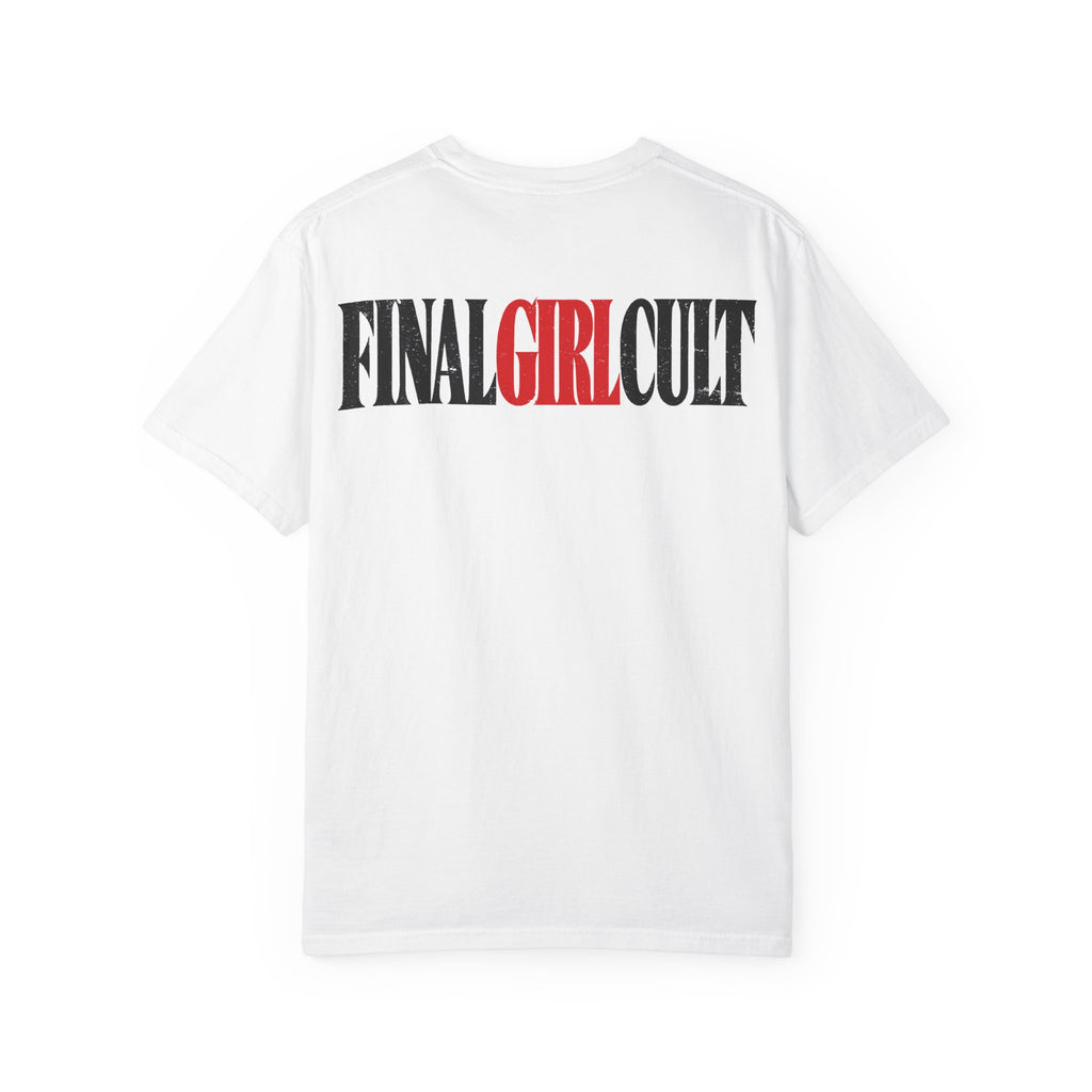 I'll Be Right Back | Final Girl T-Shirt
