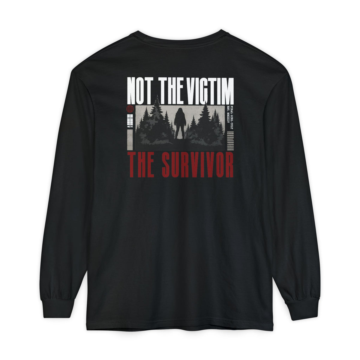 Not The Victim. The Survivor | Final Girl Cult Long Sleeve
