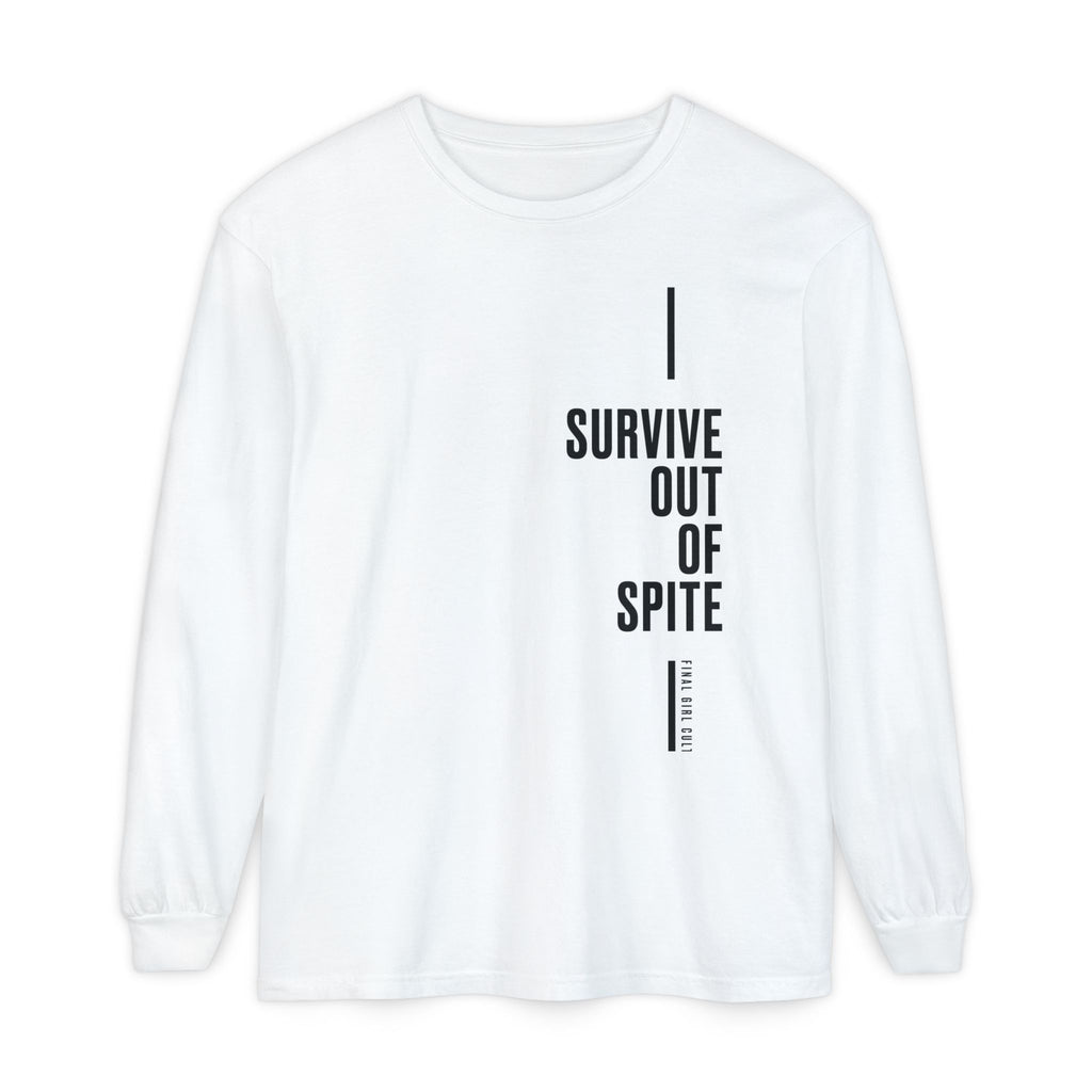 Survive Out Of Spite | Final Girl Long Sleeve T-Shirt