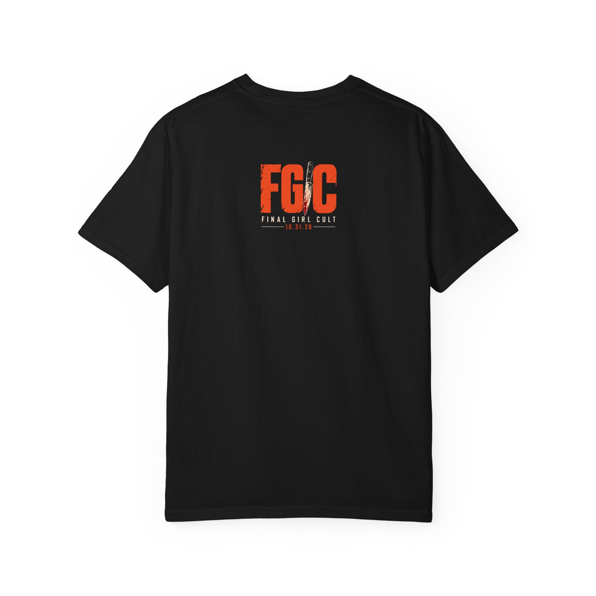 Be The Hunter | Final Girl T-Shirt