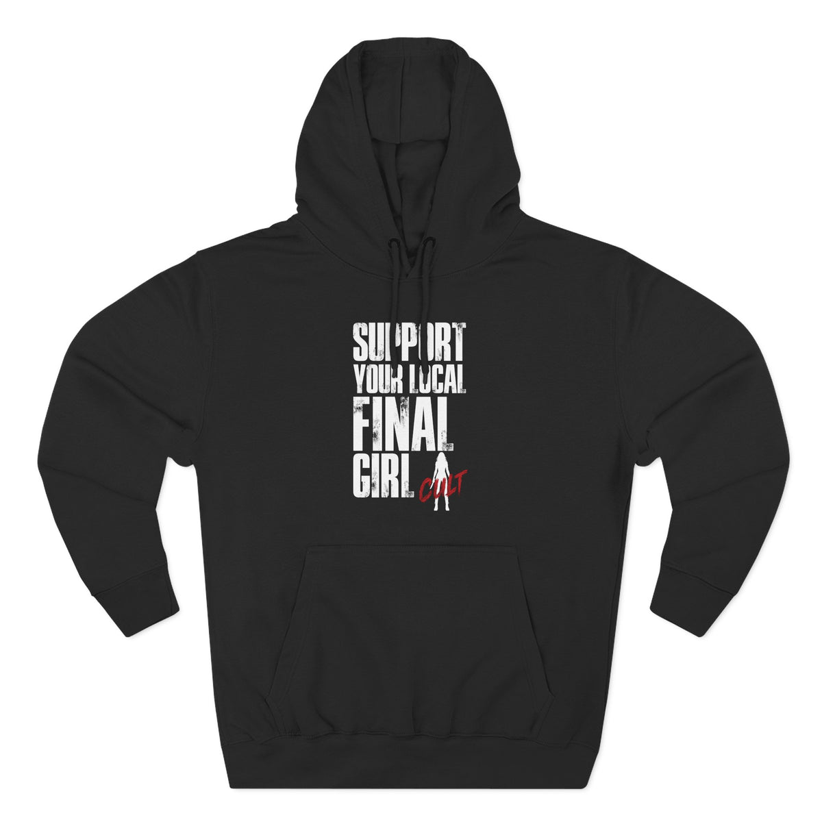 Support Your Local Final Girl Hoodie