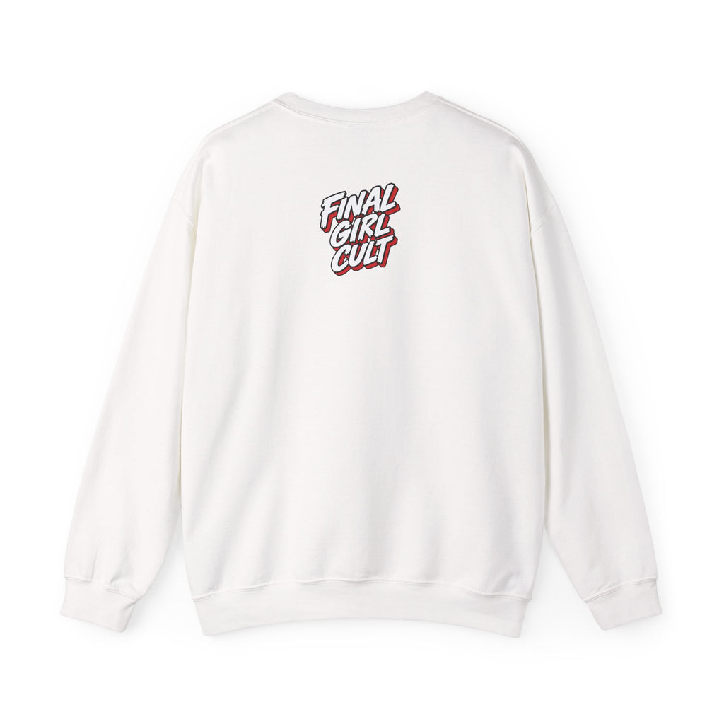But Did You Die? Final Girl Cult Crewneck